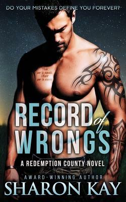 Record of Wrongs by Sharon Kay