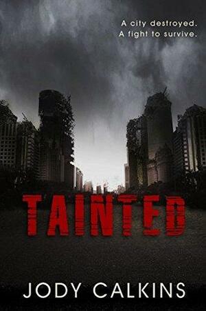 Tainted by Jody Calkins