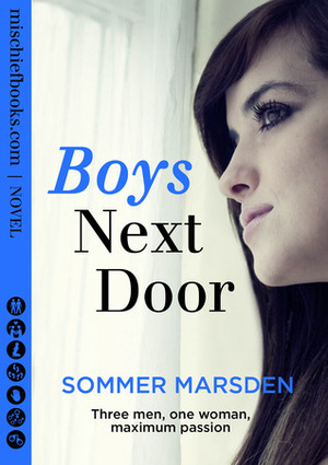 Boys Next Door by Sommer Marsden