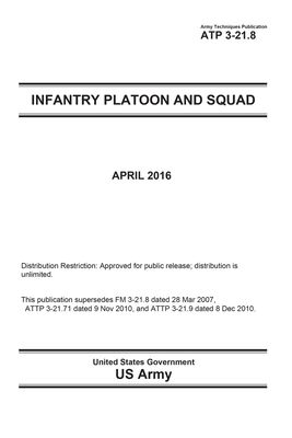 Army Techniques Publication ATP 3-21.8 Infantry Platoon and Squad April 2016 by United States Government Us Army