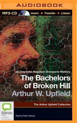 The Bachelors of Broken Hill by Arthur Upfield