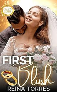 First Blush: After I Do by Reina Torres
