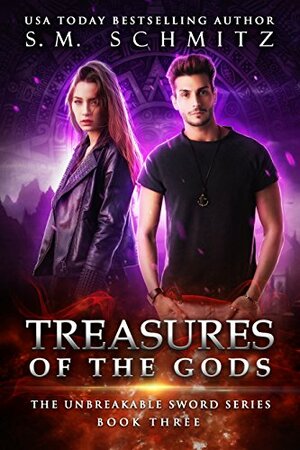 Treasures Of The Gods by S.M. Schmitz