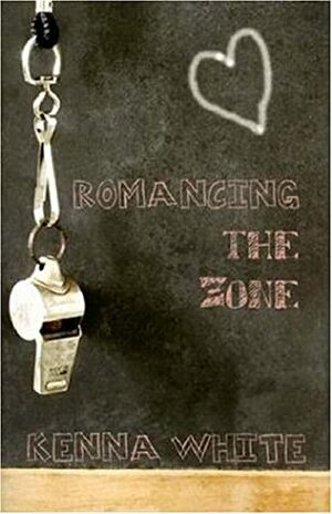 Romancing the Zone by Kenna White