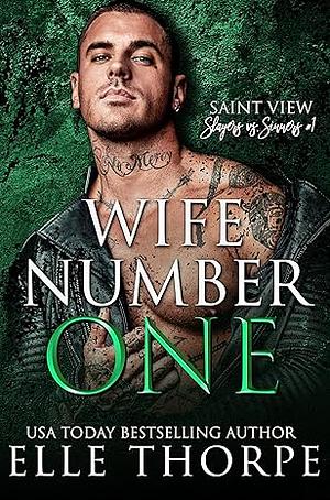 Wife Number One by Elle Thorpe