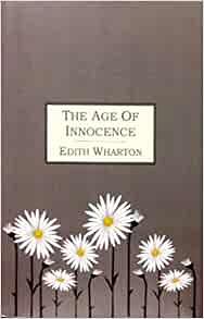 The Age of Innocence by Edith Wharton