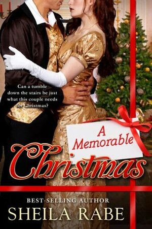 A Memorable Christmas (The Regency Belle Series) by Sheila Rabe