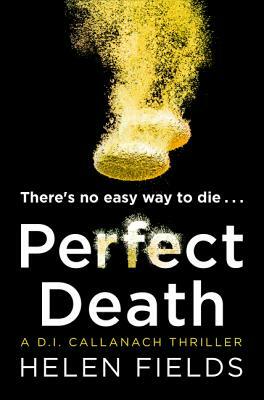 Perfect Death by Helen Sarah Fields