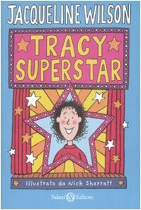 Tracy superstar by Jacqueline Wilson