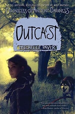 Outcast by Michelle Paver