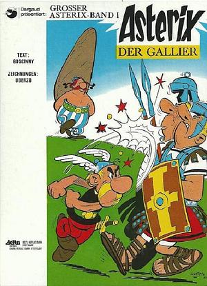 Asterix der Gallier by René Goscinny
