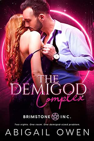 The Demigod Complex by Abigail Owen