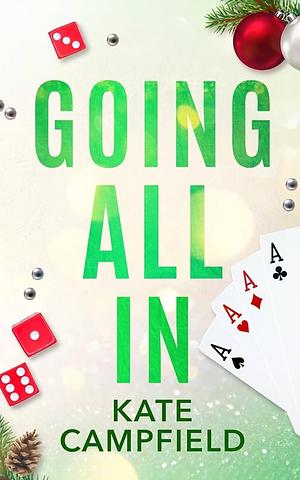 Going All In by Kate Campfield