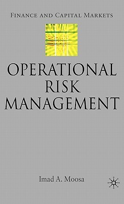 Operational Risk Management by I. Moosa