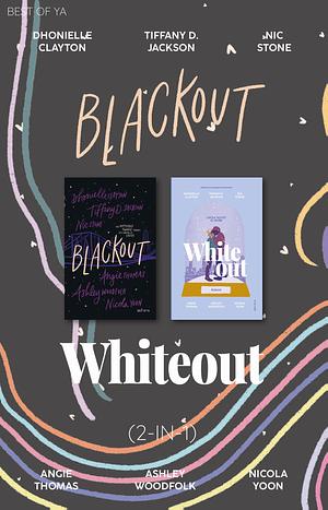 Blackout & Whiteout by Nicola Yoon