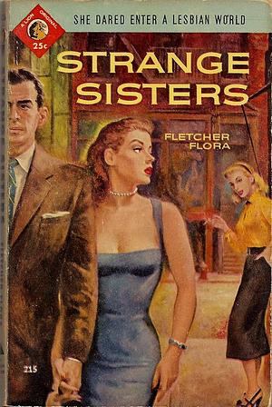 Strange Sisters by Fletcher Flora