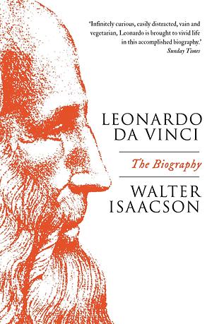 Leonardo Da Vinci by Walter Isaacson