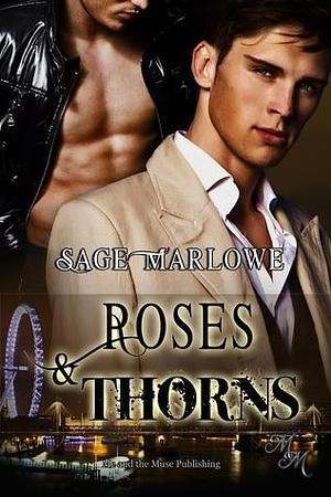 RosesThorns by Sage Marlowe, Sage Marlowe