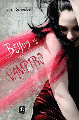 Beijos de Vampiro by Ellen Schreiber