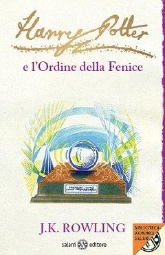 Harry Potter e l'Ordine della Fenice by J.K. Rowling