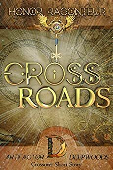 Crossroads by Honor Raconteur