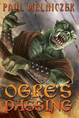 Ogre's Passing by Paul Melniczek