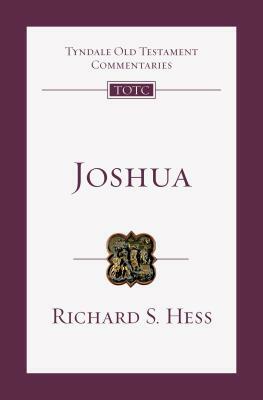 Joshua: An Introduction and Commentary by Richard S. Hess