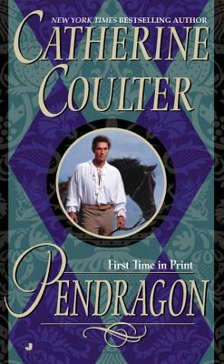 Pendragon by Catherine Coulter