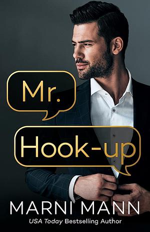 Mr. Hook-Up by Marni Mann