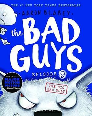 The Bad Guys in The Big Bad Wolf by Aaron Blabey