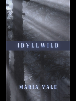 Idyllwild  by Maria Vale