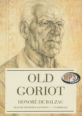 Old Goriot by Honoré de Balzac