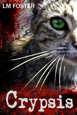 Crypsis by LM Foster