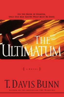 The Ultimatum by Davis Bunn