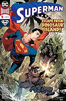 Superman Special: Escape From Dinossaur Island! #1 by Mark Russell, Ian Flynn, Patrick Gleason, Peter J. Tomasi