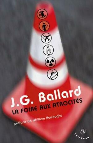 La Foire Aux Atrocités by J.G. Ballard