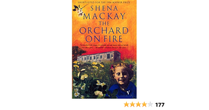 The Orchard on Fire by Shena Mackay