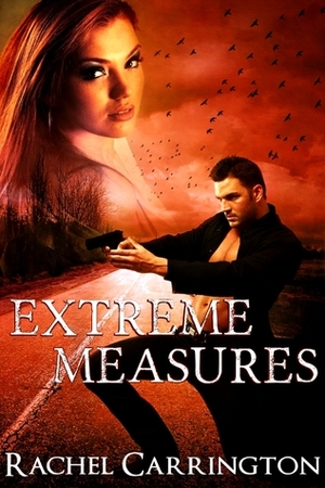 Extreme Measures by Rachel Carrington