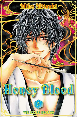 Honey Blood, Band 3 by Miko Mitsuki