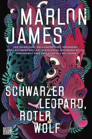 Schwarzer Leopard, roter Wolf by Marlon James