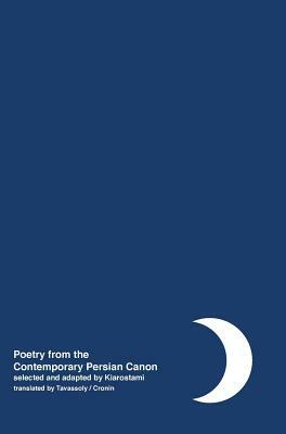 Night: Poetry from the Contemporary Persian Canon Vol. 1 [Persian / English dual language] by 