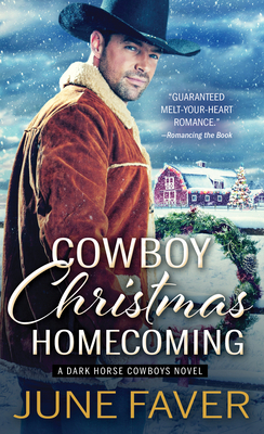 Cowboy Christmas Homecoming by June Faver