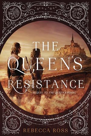 The Queen's Resistance by Rebecca Ross