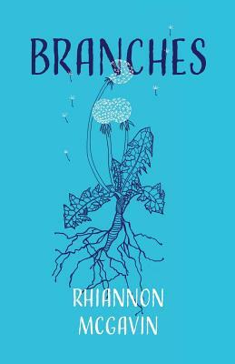 Branches by Rhiannon McGavin