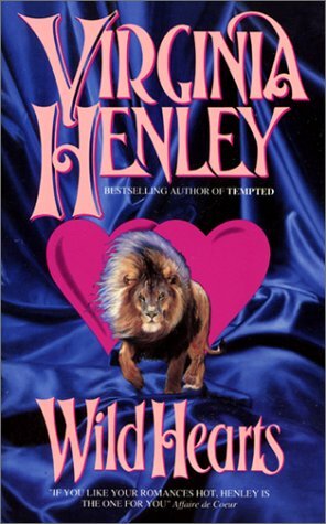 Wild Hearts by Virginia Henley