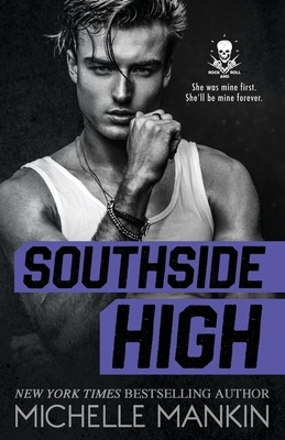 Southside High by Michelle Mankin