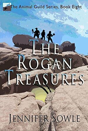 The Rogan Treasures by Jennifer Sowle