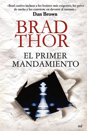 El primer mandamiento by Brad Thor