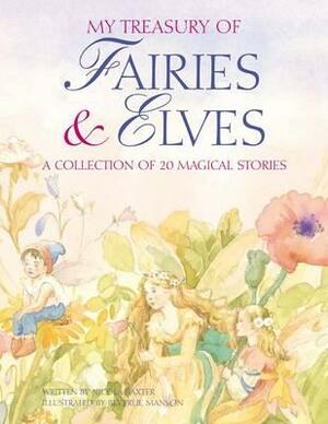 My Treasury of Fairies & Elves by Nicola Baxter