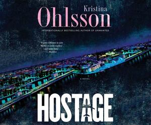 Hostage by Kristina Ohlsson
